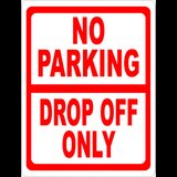 No parking drop off only sign